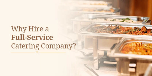 7 Reasons Why You Should Hire Sammy's Catering for Your Next Event